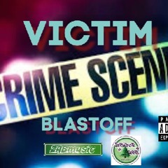 BlastOff - Victim