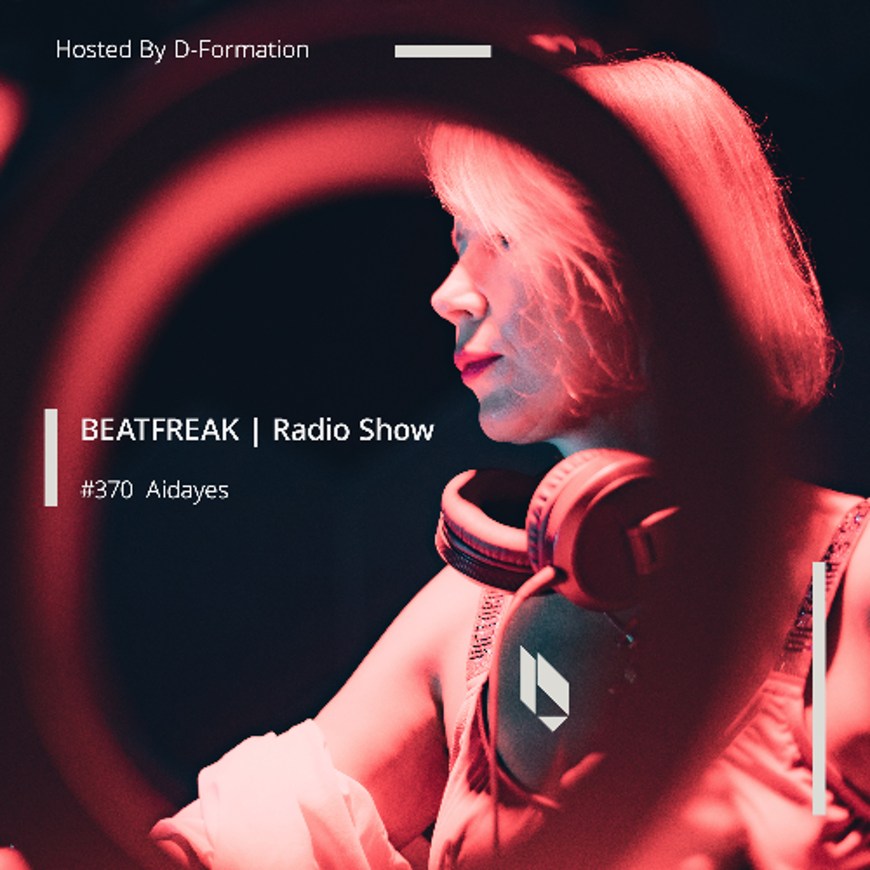 Beatfreak Radio Show By D-Formation #369 | Aidayes