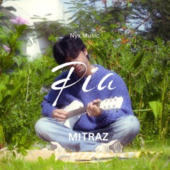 Pia (feat. Mitraz)