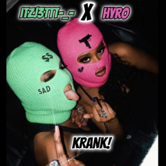 KRANK (feat. Hyro) [Tommyondatrack]