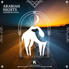 Anzhelika Bass - Arabian Nights (Cafe De Anatolia)