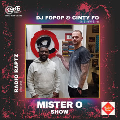 Mister O show | DJ Fopop & Cinty Fo