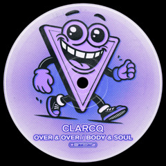 Clarcq - Body & Soul