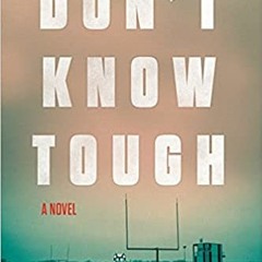 Free Pdf Don't Know Tough By  Eli Cranor (Author)