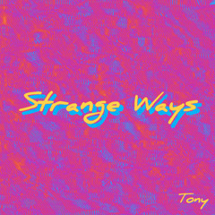 Strange Ways [Sploof] Prod RezzyDaProducer