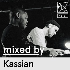 Heist podcast #33 | Kassian - 'Classic House Mixtape'