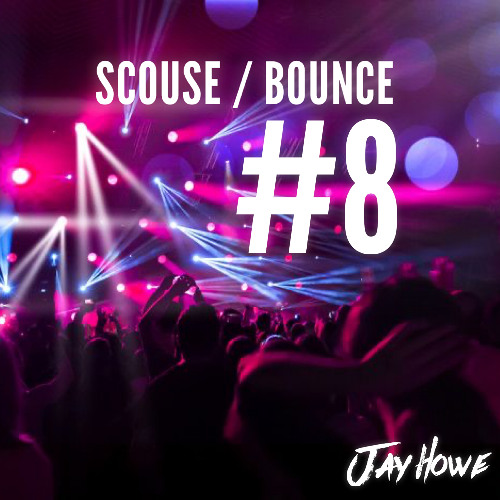 Scouse / Bounce #8