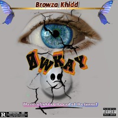 Browza Khidd- Owkay.mp3
