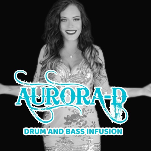 Aurora-D Drum & Bass Infusion
