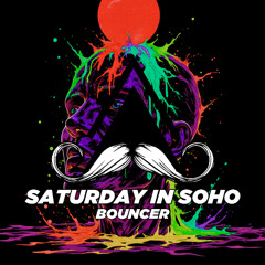 BOUNCER - Saturday In Soho (Original Mix) [MUSTACHE CREW RECORDS]
