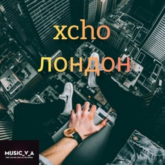 xcho-london-music_V_A-remix