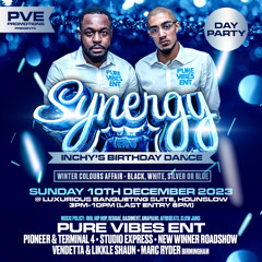 Pure Vibes Ent - Live At Synergy (Inchy's Birthday Dance) 10.12.2023