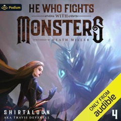 Read He Who Fights with Monsters 4: A LitRPG Adventure (He Who Fight