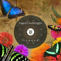 Yakov Panferov - Tomeke [Tibetania Records]