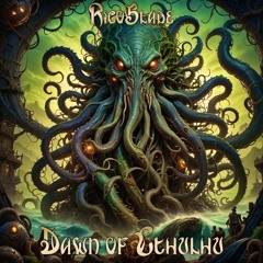 Dawn of Chtulu