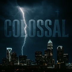 COLOSSAL