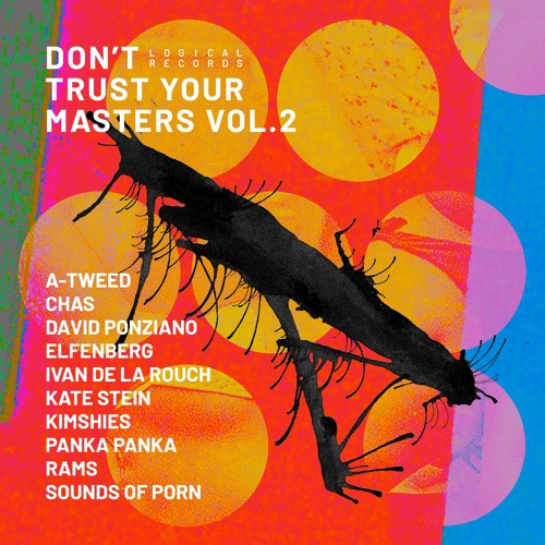 PREMIERE: Don't Trust Your Masters Vol. 2