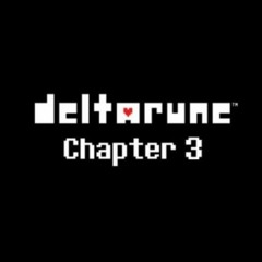 DELTARUNE Chapter 3 UST - DELTARUNE'S FUNNIEST HOME VIDEO!!!!!! (by me)