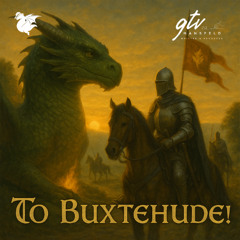 To Buxtehude (Phat Dragon Soundtrack)