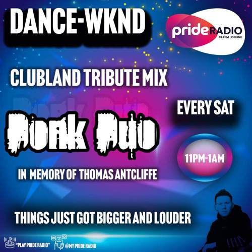 Stream Donk Duo Pride Radio Clubland Tribute Special.mp3 by Donk Duo UK |  Listen online for free on SoundCloud