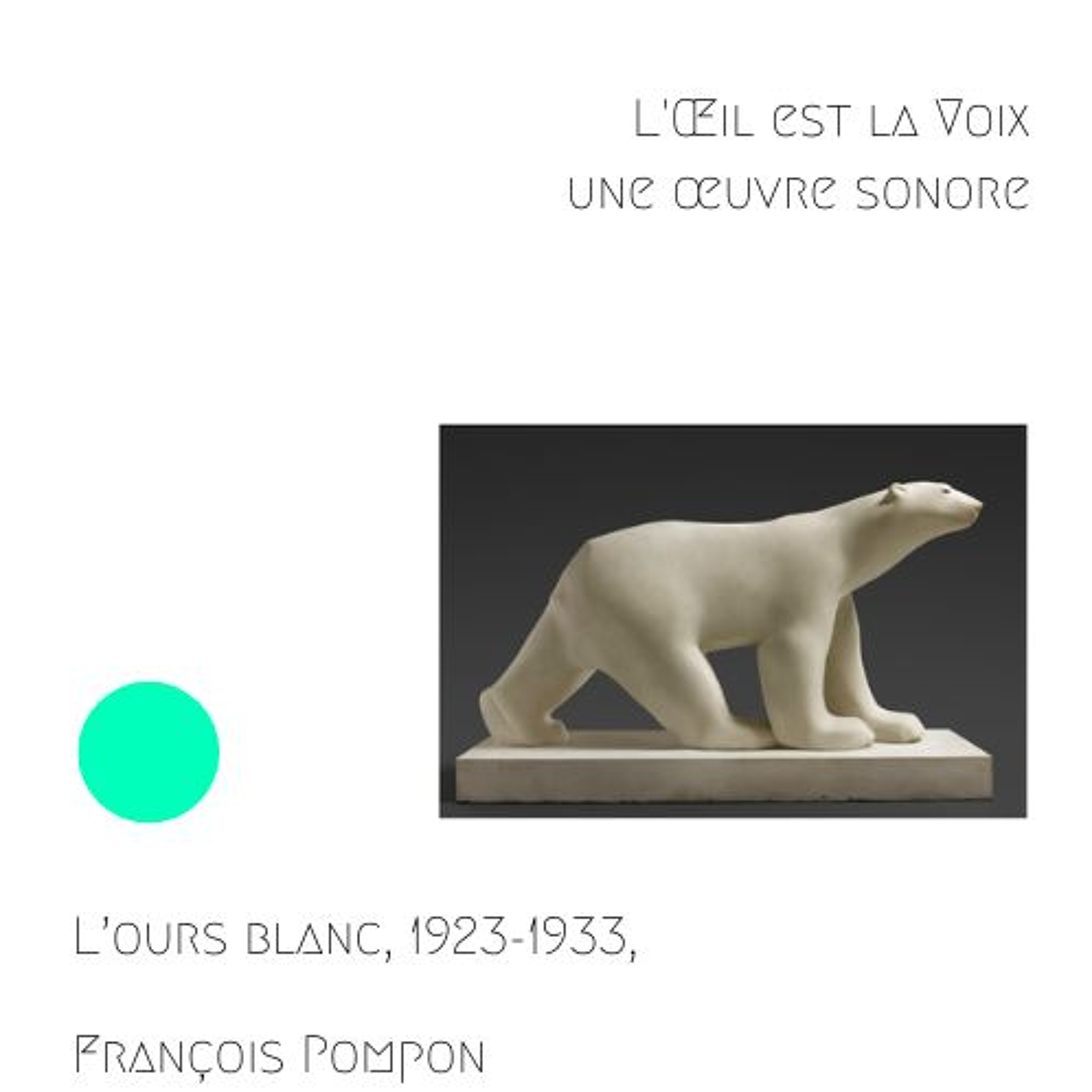 CHANEL - L’ours blanc, 1923-1933, François Pompon