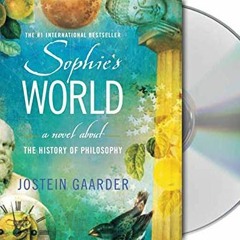 View [PDF EBOOK EPUB KINDLE] Sophie's World: A Novel About the History of Philosophy by  Jostein Gaa