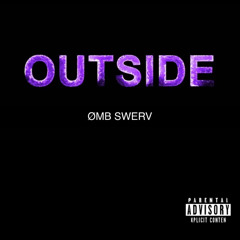 ØMB Swerv-Outside