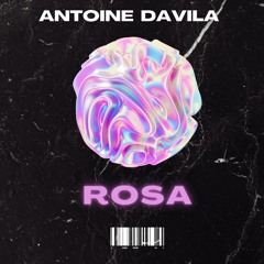 PremEar: Antoine Davila - Rosa [FREE DOWNLOAD]