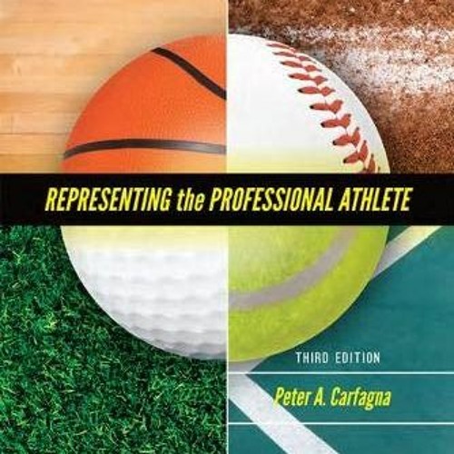 [GET] EBOOK 💕 Representing the Professional Athlete (American Casebook Series) by  P