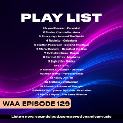We Are Aerodynamica #129 (Mixed & Compiled by Foxxy Jay)