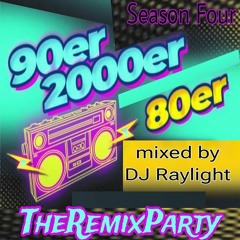 80er 90er 2000er - RemixMixParty (Season Four)