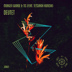 Deutet (feat. Tetsuroh Konishi)