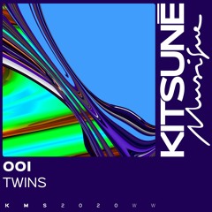 ooi - Twins | KItsuné Musique