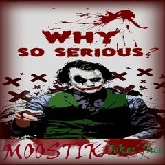 Moostik (Volum' / tdf)Joker' face - 10 02 23