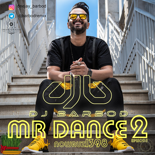 Stream MR DANCE 2 (NOWRUZ 1398) DJ BARBOD by deejay_barbod Listen
