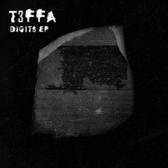 Teffa - Digits EP [BLKSOILD008] pre-order now!