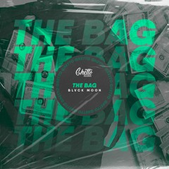 BLVCK MOON - The Bag