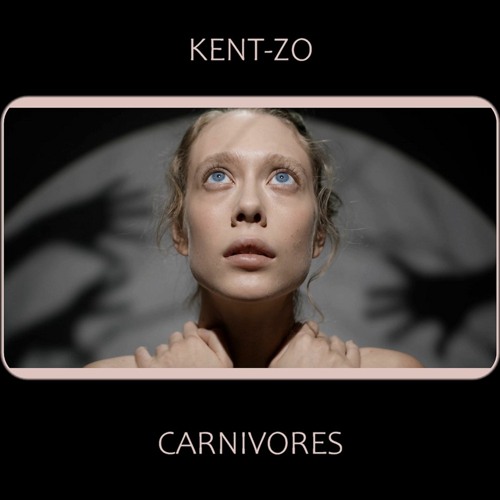 Carnivores (Kima Senseï Prod)