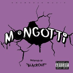 Mongotti - U Ain't Rough Enough
