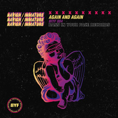 Navigh, Inmature - Again and Again (Radio Edit)