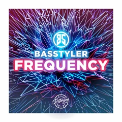 BasStyler -  Frequency (Original Mix)