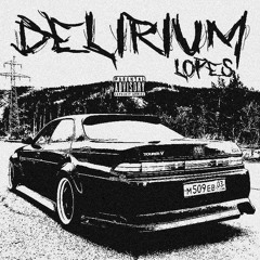 DELIRIUM