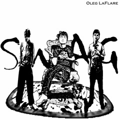 Oleg LaFlare - Swag (prod. murkyslugg)