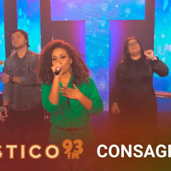 Paola Carla, Midian Lima e Klev - CONSAGRAÇÃO - Acústico 93 - 2019