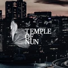 [ Temple Of Nun Mix .2 ] Future Dance / House, FutureBeats, Electronic, Hiphop