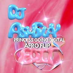 Princess Going Digital Edit Afro Flip