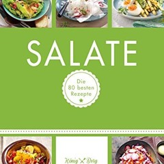 Salate: Die 80 besten Rezepte (GU König und Berg) | PDFREE