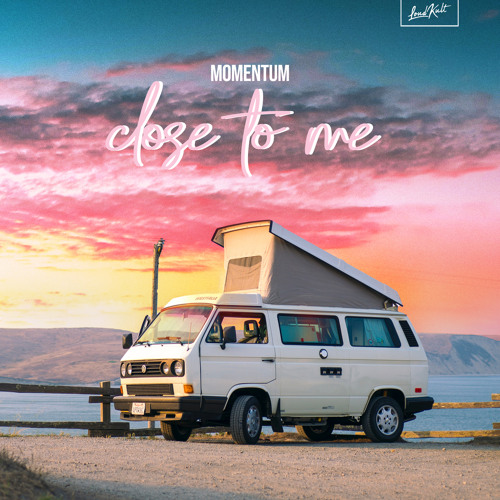 Close to Me