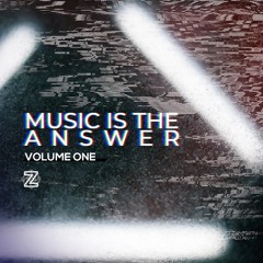 Zuran - Music Is The Answer Volume 1