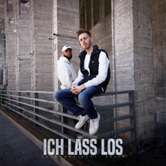 ICH LASS LOS (feat. Selim) prod. by unbeater